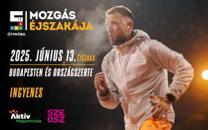 Mozgás Éjszakája 2025 – június 13-án megmozdul az ország