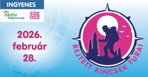 Rejtett Kincsek Túrái 2026 – Mozgásban az ország február 28-án